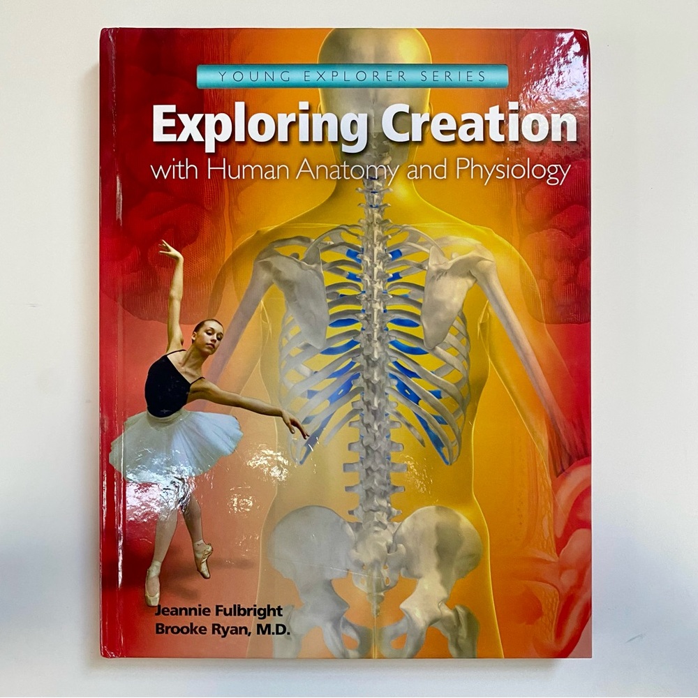 Apologia Exploring Creation Anatomy Physiology Human Body Homeschool Science
